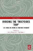 Book Cover for Avoiding the ‘Thucydides Trap’ by Dong Wang