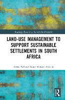 Book Cover for Land-Use Management to Support Sustainable Settlements in South Africa by Verna Nel, Stuart Paul DenoonStevens