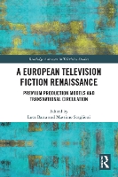 Book Cover for A European Television Fiction Renaissance by Luca Barra