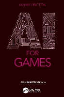 Book Cover for AI for Games by Ian Gwent, UK Millington