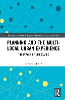 Book Cover for Planning and the Multi-local Urban Experience by Kimmo Lapintie