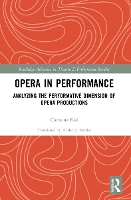 Book Cover for Opera in Performance by Clemens Risi
