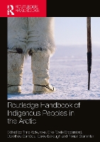 Book Cover for Routledge Handbook of Indigenous Peoples in the Arctic by Timo University of Lapland, Finland Koivurova