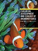 Book Cover for Evolution, Development and Ecology of Anemonefishes by Vincent Laudet