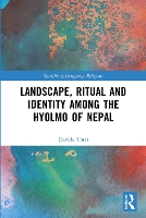 Book Cover for Landscape, Ritual and Identity among the Hyolmo of Nepal by Davide Torri