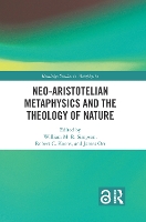 Book Cover for Neo-Aristotelian Metaphysics and the Theology of Nature by William M.R. Simpson