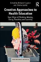 Book Cover for Creative Approaches to Health Education by Deborah Lupton