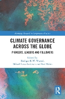 Book Cover for Climate Governance across the Globe by Rüdiger K.W. (University of Hull, UK) Wurzel