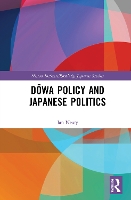 Book Cover for D?wa Policy and Japanese Politics by Ian Neary