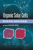 Book Cover for Organic Solar Cells by Qiquan South Dakota State University, Brookings, USA Qiao
