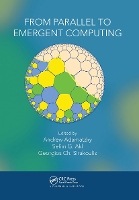 Book Cover for From Parallel to Emergent Computing by Andrew Adamatzky