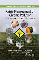 Book Cover for Crisis Management of Chronic Pollution by Magalie Lesueur CIRAD, HortSys Research Unit, Le Lamentin, Martinique, France Jannoyer