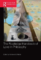 Book Cover for The Routledge Handbook of Love in Philosophy by Adrienne M Martin