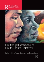 Book Cover for Routledge Handbook of South-South Relations by Elena University College London, UK FiddianQasmiyeh