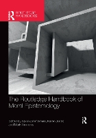 Book Cover for The Routledge Handbook of Moral Epistemology by Aaron Zimmerman