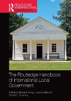 Book Cover for The Routledge Handbook of International Local Government by Richard Kerley