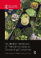 Book Cover for Routledge Handbook of Entrepreneurship in Developing Economies by Colin C. (University of Sheffield, United Kingdom University of Sheffield, UK) Williams