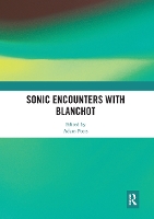 Book Cover for Sonic Encounters with Blanchot by Adam Potts