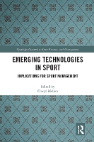 Book Cover for Emerging Technologies in Sport by Cheryl Mallen