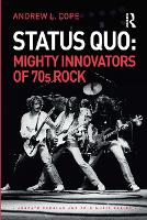 Book Cover for Status Quo: Mighty Innovators of 70s Rock by Andrew Cope