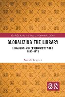 Book Cover for Globalizing the Library by Amanda Laugesen