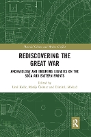 Book Cover for Rediscovering the Great War by Uroš University of Ljubljana, Slovenia Košir