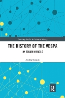 Book Cover for The History of the Vespa by Andrea Rapini