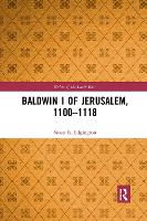 Book Cover for Baldwin I of Jerusalem, 1100-1118 by Susan Edgington