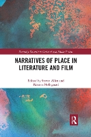 Book Cover for Narratives of Place in Literature and Film by Steven Allen