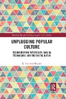 Book Cover for Unplugging Popular Culture by K Shannon Howard