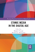 Book Cover for Ethnic Media in the Digital Age by Sherry S Yu