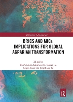 Book Cover for BRICS and MICs: Implications for Global Agrarian Transformation by Ben Cousins