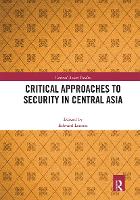 Book Cover for Critical Approaches to Security in Central Asia by Edward Lemon