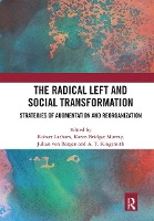 Book Cover for The Radical Left and Social Transformation by Robert Latham