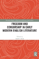 Book Cover for Freedom and Censorship in Early Modern English Literature by Sophie Chiari