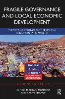 Book Cover for Fragile Governance and Local Economic Development by Sergio Montero