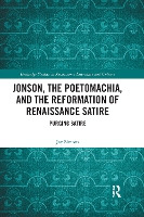 Book Cover for Jonson, the Poetomachia, and the Reformation of Renaissance Satire by Jay Simons