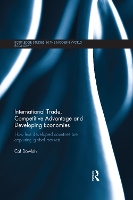 Book Cover for International Trade, Competitive Advantage and Developing Economies by Caf Dowlah