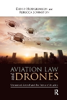 Book Cover for Aviation Law and Drones by David Hodgkinson, Rebecca Johnston