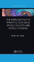 Book Cover for The Introduction to Private Cloud using Oracle Exadata and Oracle Database by Okcan Yasin Saygili