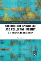 Book Cover for Sociological Knowledge and Collective Identity by Stavit Sinai