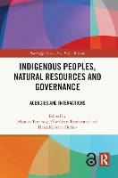 Book Cover for Indigenous Peoples, Natural Resources and Governance by Monica Tennberg