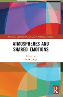 Book Cover for Atmospheres and Shared Emotions by Dylan Trigg