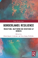 Book Cover for Borderlands Resilience by Dorte Jagetic Andersen