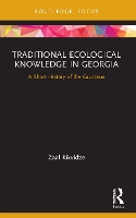 Book Cover for Traditional Ecological Knowledge in Georgia by Zaal Kikvidze