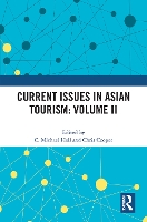 Book Cover for Current Issues in Asian Tourism: Volume II by C Michael University of Canterbury, New Zealand Hall