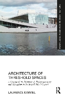 Book Cover for Architecture of Threshold Spaces by Laurence University of New South Wales, Australia Kimmel