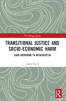 Book Cover for Transitional Justice and Socio-Economic Harm by Huma Saeed