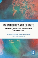 Book Cover for Criminology and Climate by Cameron Holley