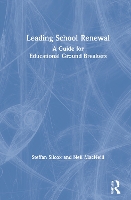 Book Cover for Leading School Renewal by Steffan Silcox, Neil MacNeill